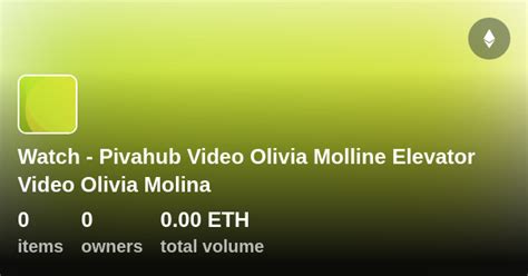 olivia molline video|Olivia Molina